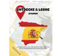 Entdecke & Lerne: Spanien: Ein Wimmelbild-Puzzle-Abenteuer für Kinder und Reiselustige