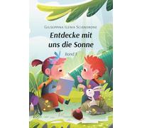 Entdecke mit uns die Sonne (Universum)