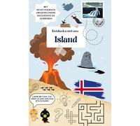 Entdecke mit uns Island: Reiseführer und Reisetagebuch für Kinder
