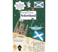 Entdecke mit uns Schottland: Reiseführer und Reisetagebuch für Kinder