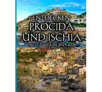 Entdecken Procida und Ischia mit Familie in 2025-2026