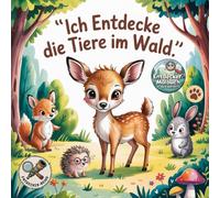 Entdecker - Malbuch Tiere im Wald - für Kinder ab 4 Jahren mit großen und einfachen Motiven