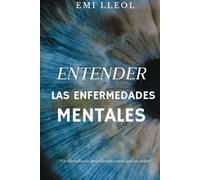 Entender las enfermedades mentales