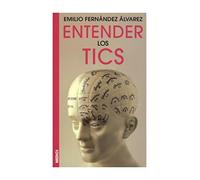 ENTENDER LOS TICS (NIÑOS Y ADOLESCENTES)