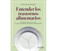 Entender Los Trastornos Alimentarios