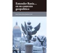 Entender Rusia… en su contexto geopolítico (Eirene)