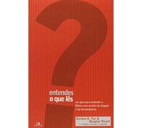 Entendes o que Lês? Um Guia Para Entender a Bíblia com Auxílio da Exegese e da Hermenêutica