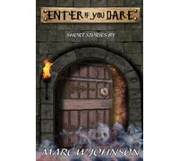 Enter If You Dare