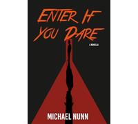 Enter If You Dare (Echoes)