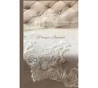Enter into the Holy place: Prayer Journal