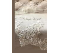 Enter into the Holy place: Prayer Journal