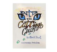 Enter the Cat Cing's Court (Adventures in the Cat Kingdom)