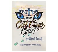 Enter the Cat Cing's Court (Adventures in the Cat Kingdom)