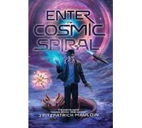 Enter the Cosmic Spiral