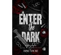 Enter the Dark: Dunkle Mafia Romance (Deutsche Ausgabe) (Become the Dark (Deutsche Ausgabe))