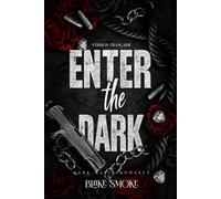 Enter The Dark: Mafia et Dark Romance (Become the Dark - Version Française)
