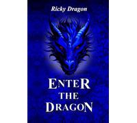 Enter the Dragon: 3 (Dragon Tales)