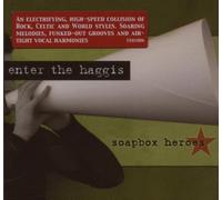 Enter The Haggis - Soapbox Heroes