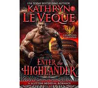 Enter The Highlander: A Scottish Medieval Romance (Champions of Caledonia)