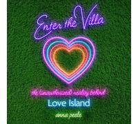 Enter the Villa: The (Unauthorized) Reality Behind Love Island