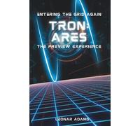 Entering the Grid again: Tron Ares: The preview experience