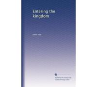 Entering the kingdom