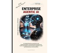 Enterprise Agentic AI