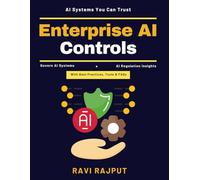 Enterprise AI Controls: AI innovation frameworks | Scalable AI solutions | AI ethical standards | Automated system accountability | AI data privacy | Transparency in AI | AI leadership strategies