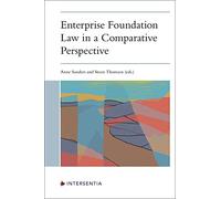 Enterprise Foundation Law in a Comparative Perspective