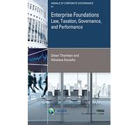 Enterprise Foundations: Law, Taxation, Governance, and Performance (Annals of Corporate Governance)