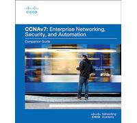 Enterprise Networking, Security, and Automation Companion Guide (CCNAv7)