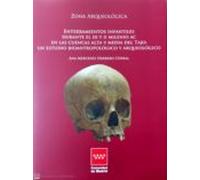 Enterramientos Infantiles Durante El Iii Y Ii Milenio A.c. En Las Cuen