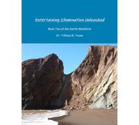 Entertaining Illumination Unleashed: Book Two of the Earth Manifesto