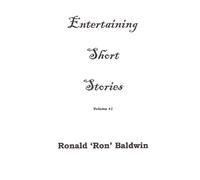 Entertaining Short Stories: Volume 1