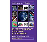 Economía de la industria del entretenimiento – Guía para el análisis financiero