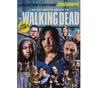 ENTERTAINMENT WEEKLY The Ultimate Guide to The Walking Dead