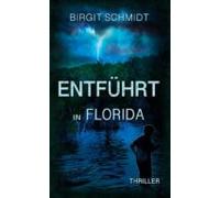 Entführt In Florida (ebook)