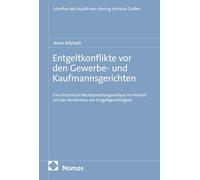 Entgeltkonflikte vor den Gewerbe- und Kaufmannsgerichten: Eine historische Rechtsprechungsanalyse im Hinblick auf das Verständnis von Entgeltgerechtigkeit: 5