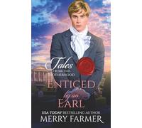 Enticed by an Earl: 2 (Tales from the Brotherhood)