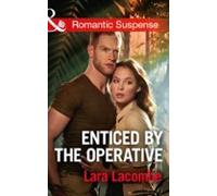 Enticed By The Operative (ebook)