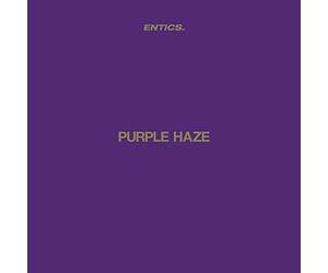Entics - Purple Haze