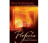 Entienda La Profecía de Los Últimos Tiempos