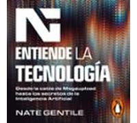 Entiende La Tecnología (audiolibro)