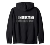 Entiendo que simplemente no me importa dicho sarcástico divertido Sudadera con Capucha