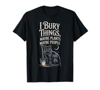 Entierro Cosas Tal Vez Plantas Tal Vez Gente Humor Camiseta