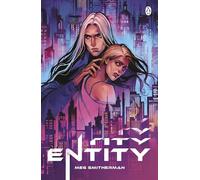 Entity – Novela romántica de ciencia ficción oscura y provocadora sobre poder y deseo prohibido