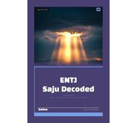 ENTJ Saju Decoded: Where Your MBTI Meets the Eastern Code of Destiny