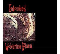 Entombed - Wolverine Blues (FDR Remastered Audio)