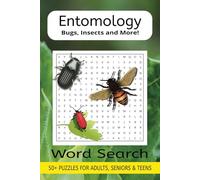 Entomology: Bugs, Insects and More! Word Search: Word Searches with Easy to Read Print about Bugs, Insects and More | 6x9 inches, 110 pages | 50+ Puzzles ... Travel, Relaxation, Leisure