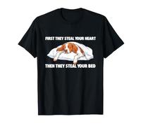 Entonces te roban la Cama - Brittany Spaniel Dog Mom Camiseta